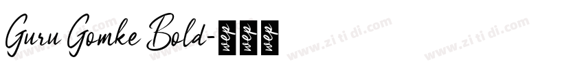 Guru Gomke Bold字体转换